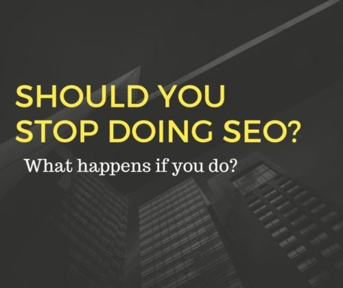, What happens if you stop doing SEO?, #Bizwhiznetwork.com Innovation &Lambda;Ｉ